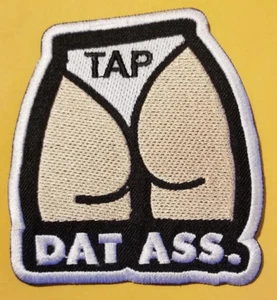 Parche bordado Tap Dat Ass aprox 3,25x3,5" planchado o cosido - Imagen 1 de 2