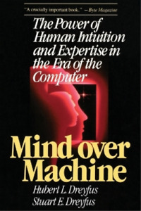Hubert Dreyfus Mind over Machine (Paperback) (US IMPORT)