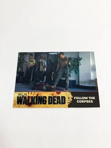 Follow The Corpses 2011 Cryptozoic The Walking Dead Season 1 Card # 49 - Picture 1 of 2