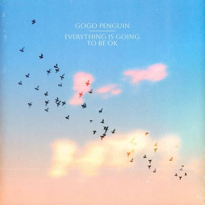 GoGo Penguin - Everything Is Going To Be Ok Black Vinyl  (2023 - EU - Original) - Bild 1 von 2