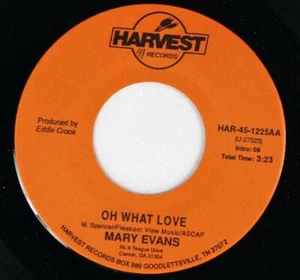 Mary Evans, Oh What Love / Same Harvest HAR 45 1225 - Picture 1 of 1
