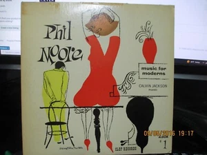 RARE LP PHIL MOORE MUSIC FOR MODERNS; CALVIN JACKSON SOLOS, CLEF RECORDS MG C635 - Imagen 1 de 3