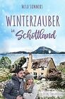 Winterzauber In Schottland (Ein Cottage Zum Verlieben) V... | Buch | Zustand Gut