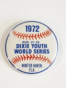 Vtg 1972 Dixie Youth World Series Button Pin Winter Haven Fl - Picture 1 of 5