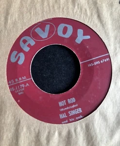 Hal Singer: Hot Rod/Rock ‘N’ Roll 45 Savoy 45–1179 VG++ Vinyl - Picture 1 of 2