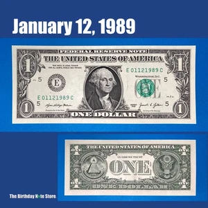 January 12, 1989 Birthday Anniversary $1 One Dollar Bill Serial Number 01121989 - Picture 1 of 2