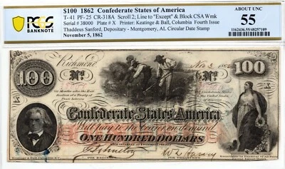 1862 $100 Confederate States of America T-41 PF-25 Note - PCGS AU55 - Bright! PQ - Image 1 of 3