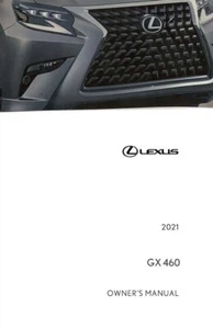 2021 Lexus GX 460 Owners Manual User Guide - Picture 1 of 1