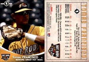 Tomas Francisco 2010 Grandstand Bowling Green Hot Rods #NNO Card