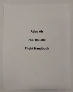 Atlas Air Models 747-100-200 Flight Handbook 1997-Reproduction - Picture 1 of 24