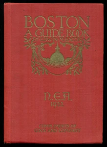 Boston: A Guide Book by Edwin M. Bacon, souvenir of NEA convention 1922 - Picture 1 of 4