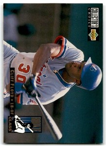 1994 COLLECTOR'S CHOICE CLIFF FLOYD MONTREAL EXPOS #7