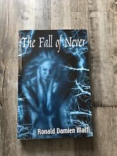 The Fall of Never by Ronald Malfi (2004, Trade Paperback) New Horror