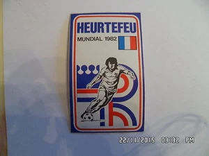 AUTOCOLLANT HEURTEFEU FRANCE MUNDIAL FOOTBALL 1982 I52 - Picture 1 of 1