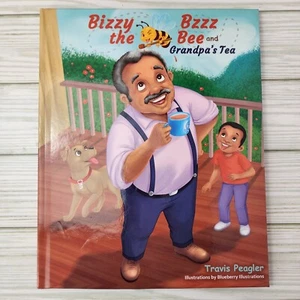 Bizzy Bzzz the Bee and Grandpa's Tea by Peagler, Travis Hardback Kids Book - Imagen 1 de 6