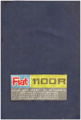 FIAT  1100 R -   1966 - CATALOGO PARTI DI RICAMBIO! - Immagine 1 di 2