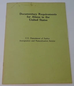 Documentary Requirements for Aliens in the United States [1983 approx] - Picture 1 of 2