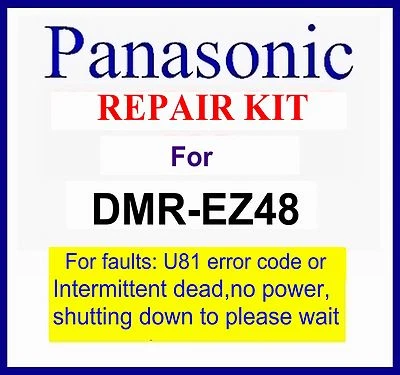 Panasonic Dmr-ez48veb Reparatursatz, bitte warten U81 Fehler, Dmr-ez48, Kondensator Kit - Bild 1 von 2