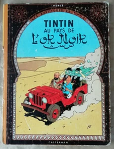Tintin au Pays de l'Or Noir HERGE B22 1957 Pdg Bleu sombre éd Casterman - Picture 1 of 8