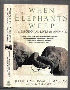 When Elephants Weep by Masson and McCarthy (1995, Hardcover) - Picture 1 of 5