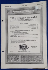 The Choir Herald A Monthly Magazine Vol 49 April, 1946 Number 7 *WRITING - Picture 1 of 6