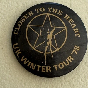 RUSH vintage PIN BADGE . U.K. winter tour 1978 . CLOSER TO THE HEART . - Picture 1 of 3