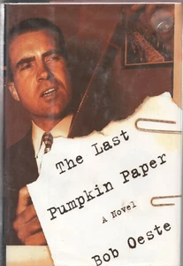 THE LAST PUMPKIN PAPER by BOB OESTE Random House 1996 2nd HC - Bild 1 von 1