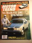 MOTOR TREND Magazine August 1983 '84 Mark VII LSC