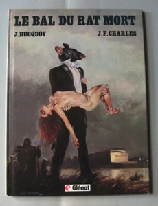 BD LE BAL DU RAT MORT - BUCQUOY / CHARLES - GLENAT - E.O. 1986 - Picture 1 of 2