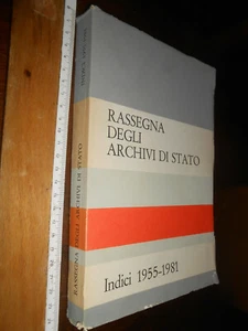 libro: Rassegna degli Archivi di Stato : indici : 1955-1981 Garofalo, Lucilla - Picture 1 of 2