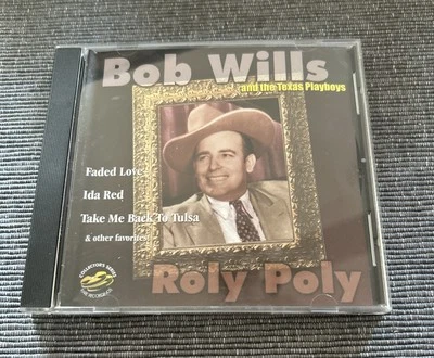 Bob Willis And The Texas Playboys CD Roly Poly (KRB 1997) - Image 1 of 4