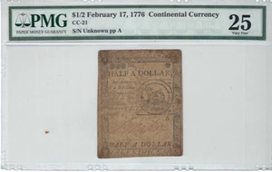 Continental Currency CC21 $1/2. February 17, 1776 PMG 25 Very Fine Sundial Note - Picture 1 of 2