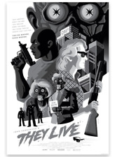 They Live John Carpenter's Tom Whalen Movie Variant BW Poster Screen Print Mondo