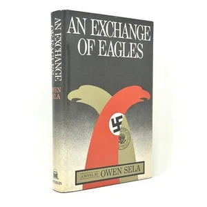 An Exchange of Eagles by Owen Sela ~ First Edition w/extras - Imagen 1 de 8