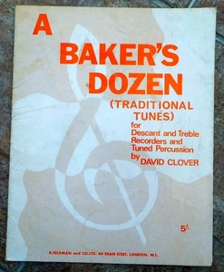 A BAKERs DOZEN - Traditional Tunes - David Clover: Recorder + percussion 1968 - Picture 1 of 4