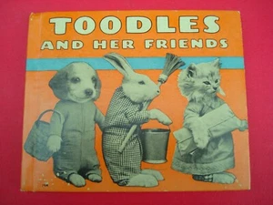 TOODLES & HER FRIENDS 1936 By HARRY WHITTIER FREES Rand McNally HC NOT A REPRINT - Picture 1 of 10