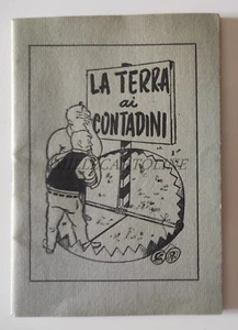 LA TERRA AI CONTADINI - Comitato Civico Marche, Libretto Anticomunista 1956 PCI - Picture 1 of 9