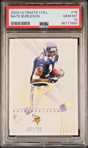 NATE BURLESON Vikings 2003 Ultimate Collection #78 Rookie RC/750 PSA 10 Pop 2 - Imagen 1 de 2
