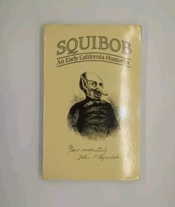 Squibob by George Horatio Derby (1980, Squibob Press) - Imagen 1 de 3