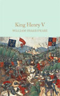 William Shakespeare King Henry V (Hardback) Macmillan Collector's Library