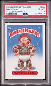 PSA 6 EX-MT 1985 Garbage Pail Kids 80a TATTOO LOU STICKER CARD GLOSSY TESSIE PZL - Picture 1 of 3