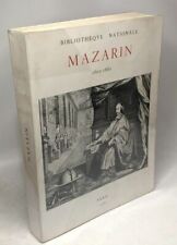 Mazarin : homme d'Etat et collectionneur 1602-1661 - bibliothèque nationale