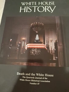 White House History Magazine Number 47 - Death and the White House - Picture 1 of 2
