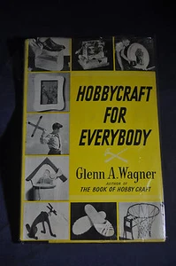 1954 *SIGEND* Hobbycraft for Everybody by Glenn Wagner - Picture 1 of 12