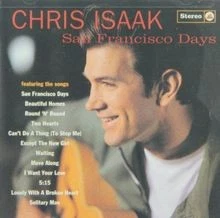 San Francisco Days von Chris Isaak | CD | Zustand sehr gut - Bild 1 von 2