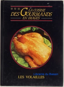 Les volailles Poulets, canards, dindes et pintades, oies, pigeons Collectif 1985 - Imagen 1 de 3