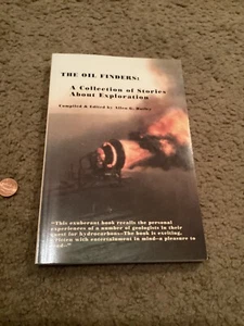 Vintage THE OIL FINDERS a Collection Of Stories About Exploration By Hatley  - Picture 1 of 8