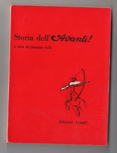 Storia dell'Avanti Gaetano Arfè Edizioni Avanti 1°ed 1956 - Picture 1 of 1