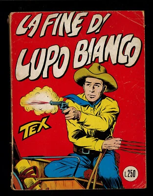 Tex Ristampa da lire 250 N.19 "La Fine di Lupo Bianco" Ottimo Ed.Araldo! ▓ - Immagine 1 di 2