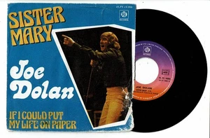 Joe Dolan Vinyl 45 RPM 7 " Sister Mary - if I Could Put My Life On Paper - Pye - Picture 1 of 2